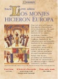 LOS MONJES HICIERON EUROPA
