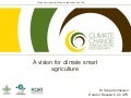 A vision for climate smart agriculture - Sonja Vermeulen