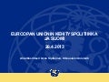 EU ja kehityspolitiikka. Ulkoministeriön alivaltiosihteeri Anne Sipiläinen, 26.3.2013.