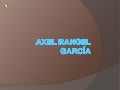 Axel rangel garcía