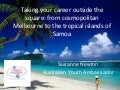 Taking your library career outside the square: from cosmpolitan Melbourne to the Tropical Islands of Samoa by Susanne Newton, AYAD volunteer, National University of Samoa
