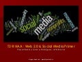 AYN Brand : T3 Workshop - Social Media & Web 2.0 Primer