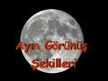 Ay'ın görünüş şekilleri