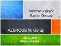 AZEROUG ilk gorus