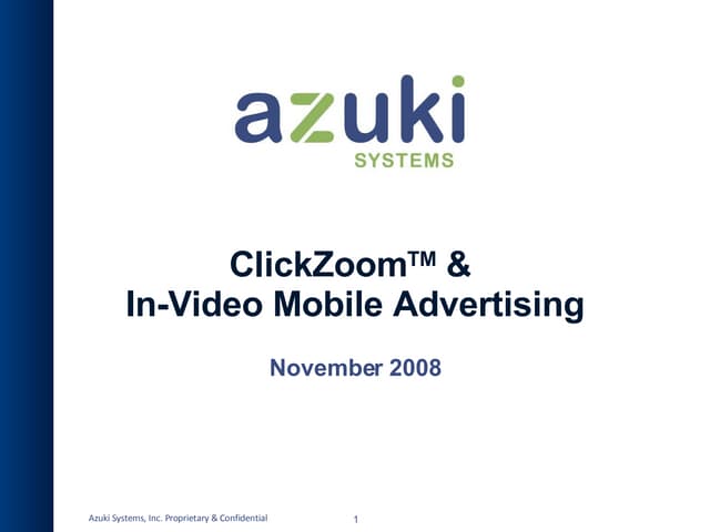Azuki Systems Overview