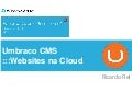 Umbraco CMS: Websites in the Cloud