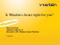 Windows Azure: Is Azure right for you?