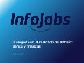 Tendencias empleo en Banca y finanzas