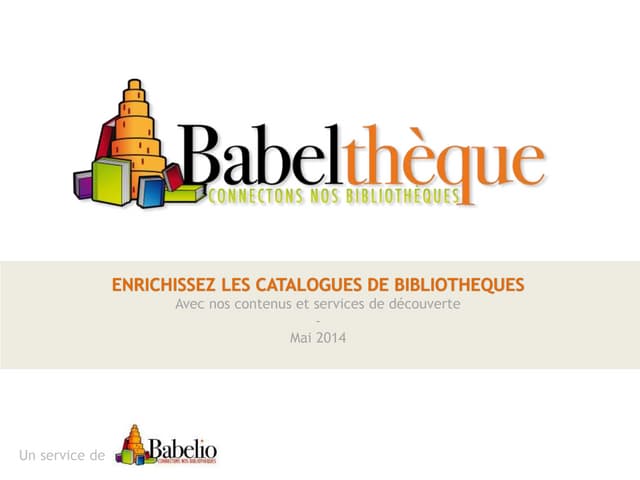 Babelthèque, enrichissez vos catalo...