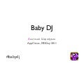Baby DJ