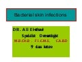 Dermatology 5th year, 5ht lecture (Dr. Ali El-Ethawi)
