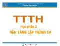 Bài 2 : Các khái niệm và nguyên tắc cơ bản của NET Framework - NỀN TẢNG LẬP TRÌNH ỨNG DỤNG VỚI C#