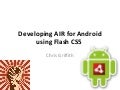 Developing AIR for Android with Flash Professional CS5