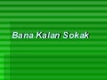 Bana Kalan Sokak