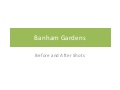 Banham Gardens