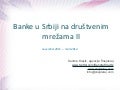 Banke u Srbiji na drustvenim mrezama II