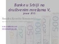 Banke u Srbiji na društvenim mrežama V