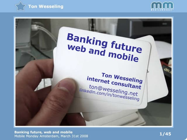 Banking Future : Web & Mobile