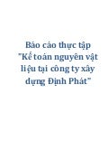 Báo cáo thực tập nguyên vật liệu công ty xây dựng