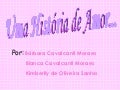 Barbara E Bianca C. E Kimberlly 8ª..Ppt1