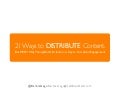 21 Ways to Distribute Content 