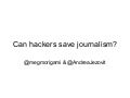 BarCamp London 8 - Can hackers save journalism?