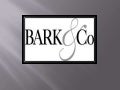 Bark & Co