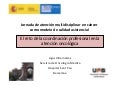 La mejor evidencia junto a la mejor organización: el reto de la coordinación profesional en atención oncológica