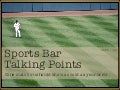 Baseball Bar Talking Points