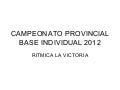 Campeonato provincial G. Rítimica Base Valladolid 2012 - Rímica La Victoria