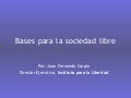 La sociedad libre y sus beneficios globales