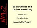 Basic Online and Offline Marketing NMx2