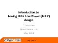 TRACK E: Introduction to Analog Ultra Low Power (AULP) design/ Tuvia Liran