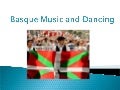 Basque music and dancing