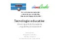 Tecnologie educative - qualche spunto di discussione e alcune provocazioni