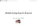 Consumers are Socially Mobile: Get Your Mobile Search in Order! - Bas Van Den Beld