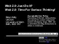 Web 2.0: Time For Serious Thinking!