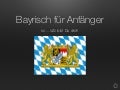 Bayerisch für anfänger