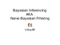 Bayesian Inference using b8