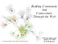 Building Connections and Communities through the Web