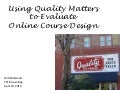 Brown Bag on Quality Matters