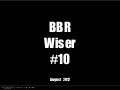 BBR Wiser 10