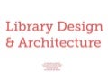 Library Design & Architecture