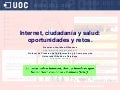 Internet, ciudadanía y salud: oportunidades y retos