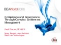 Compliance and Governance Through Complex Entitlement Management