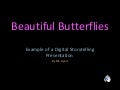 Beautiful Butterflies