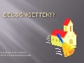 Becsöngettek!