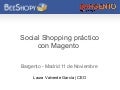 Bargento 1.0 – Beeshopy – Social shopping practico con magento