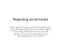 Beginning social media