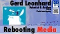 BMF2012: Rebooting Media: From Ego to Eco (Futurist Keynote Speaker Gerd Leonhard)